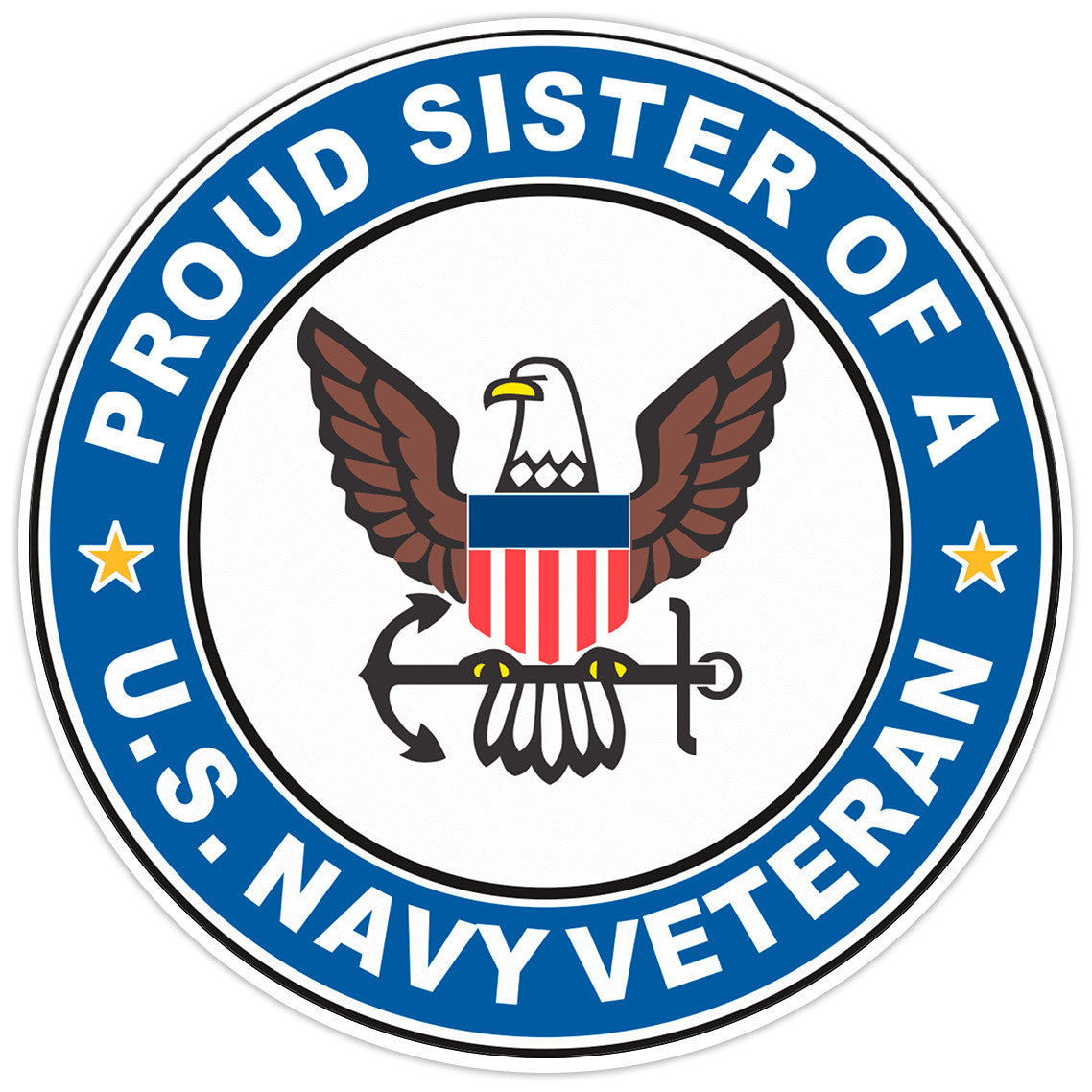 U.S. Navy Veteran Proud Sister Bumper Sticker Military Vinyl Soldier Decal 5"