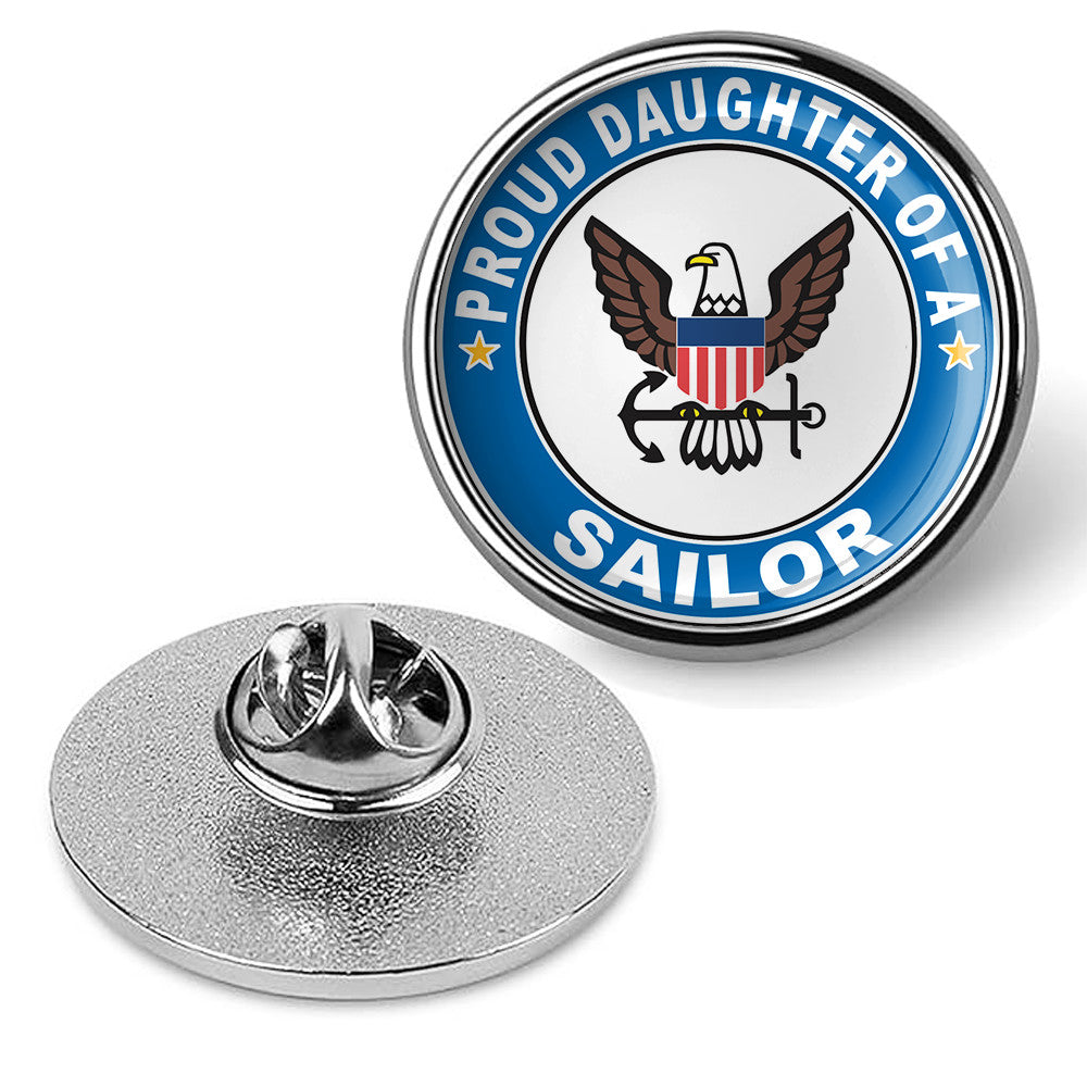 Proud Daughter of a Sailor U.S. Navy Round Military Lapel Pin - Silver