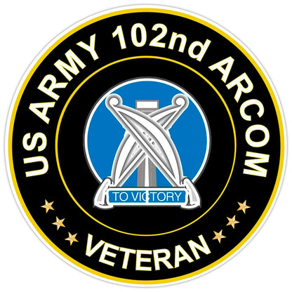 US Army 102nd ARCOM Veteran Bumper Sticker Military Vinyl Soldier Decal 5"