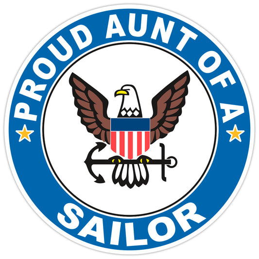 Proud Aunt of a Sailor U.S. Navy Round Bumper Sticker Military Vinyl Decal 5"