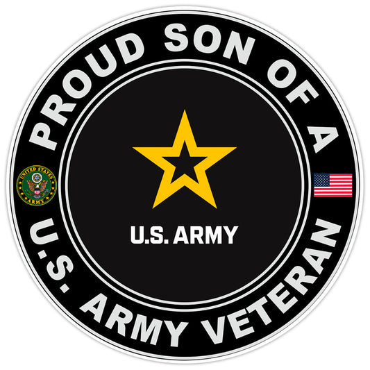 Proud Son of a United States Army Veteran Bumper Sticker Military Vinyl Decal 5"
