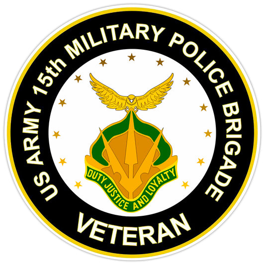 US Army 15th Military Police Brigade Veteran Bumper Sticker Military Decal 5"
