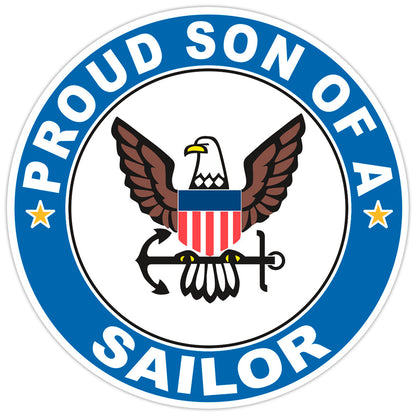 Proud Son of a Sailor U.S. Navy Round Bumper Sticker Military Vinyl Decal 5"