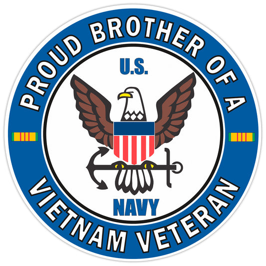 U.S. Navy Proud Brother of a Vietnam Veteran Bumper Sticker Military Decal 5"