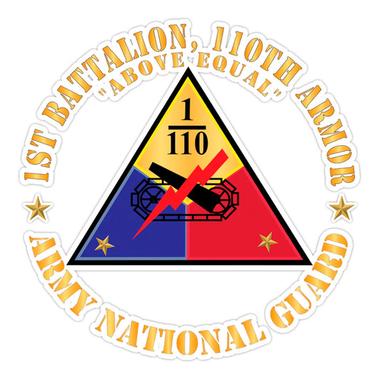 1st Battalion, 110th Armored Regiment Bumper Sticker Military Vinyl Decal 5"