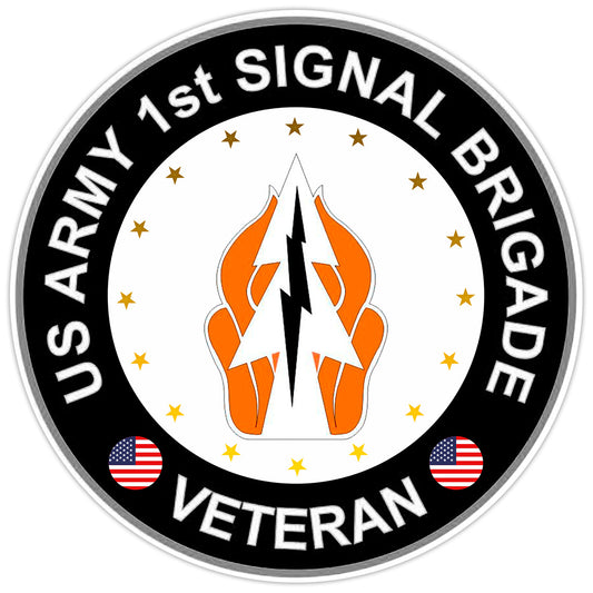 US Army 1st Signal Brigade Veteran Bumper Sticker Military Vinyl Decal 5"