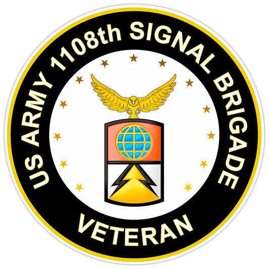 US Army 1108th Signal Brigade Veteran Bumper Sticker Military Vinyl Decal 5"
