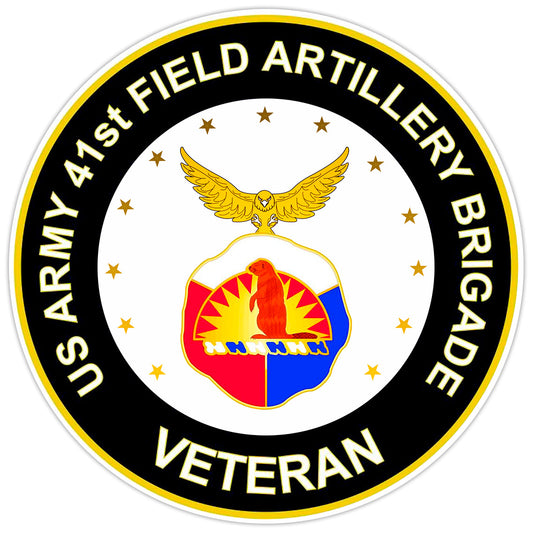 US Army 41st Field Artillery Brigade Veteran Bumper Sticker Military Decal 5"
