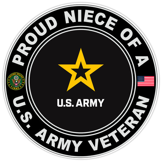 Proud Niece of a United States Army Veteran Bumper Sticker Military Decal 5"