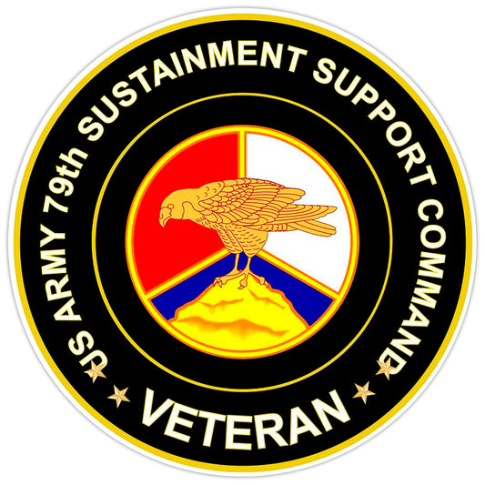 US Army 79th Sustainment Support Command Veteran Bumper Sticker Vinyl Decal 5"