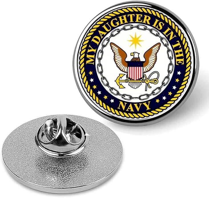 My Daughter is in the Navy Lapel Pin Veteran Tie Suit Shirt Pinback-Silver