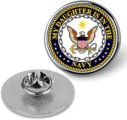 My Daughter is in the Navy Lapel Pin Veteran Tie Suit Shirt Pinback-Silver