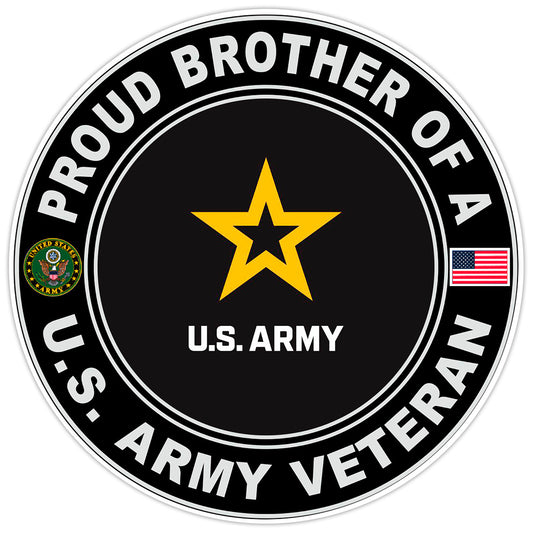 Proud Brother of a United States Army Veteran Bumper Sticker Military Decal 5"