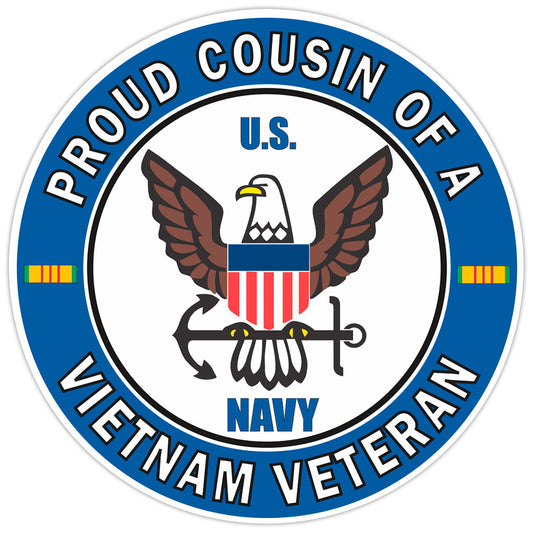 U.S. Navy Proud Cousin of a Vietnam Veteran Bumper Sticker Military Decal 5"